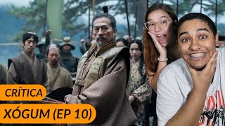 Crítica do 10° episódio da série XÓGUM: A GLORIOSA SAGA DO JAPÃO