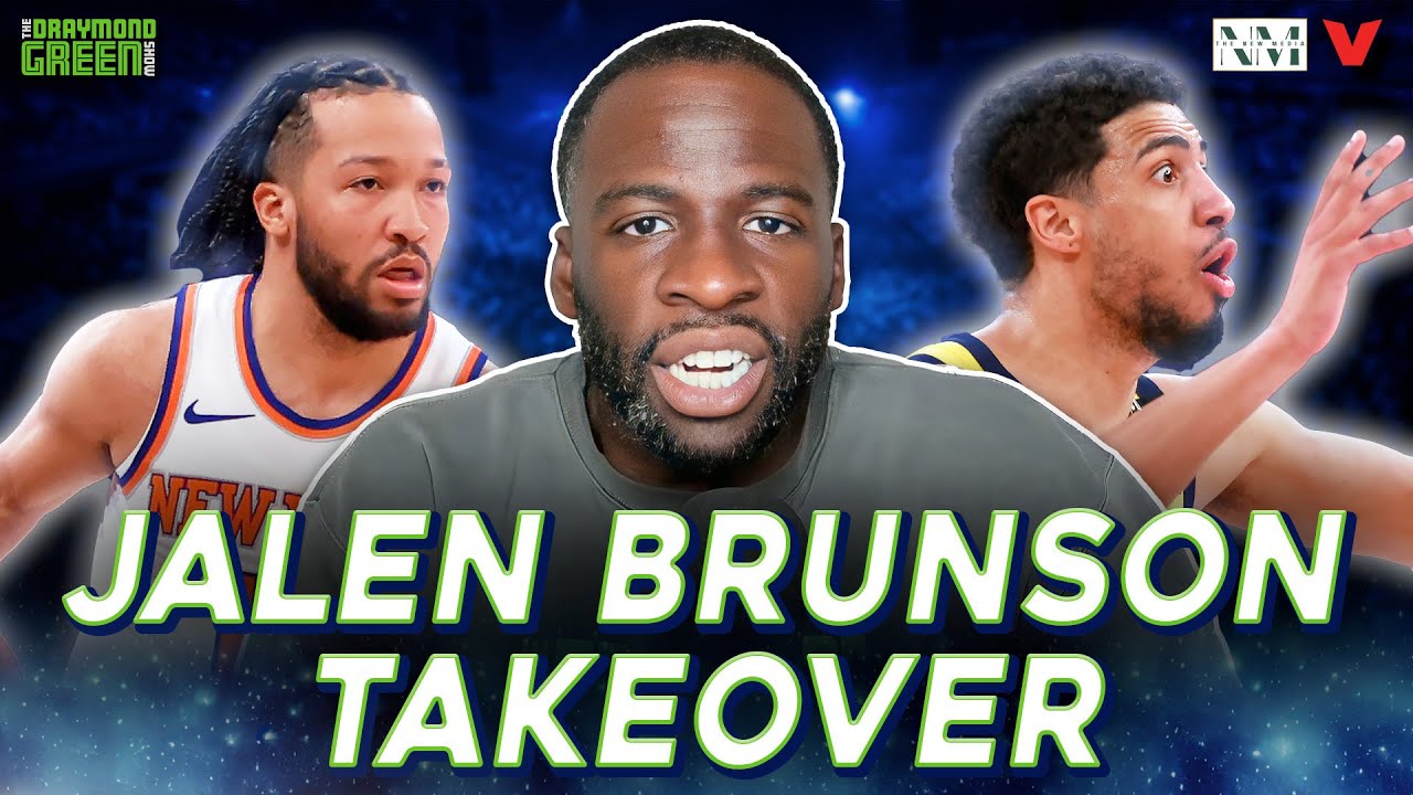 WATCH: Knicks-Pacers reaction: The secret to Jalen Brunson's DOMINATION | Draymond Green Show