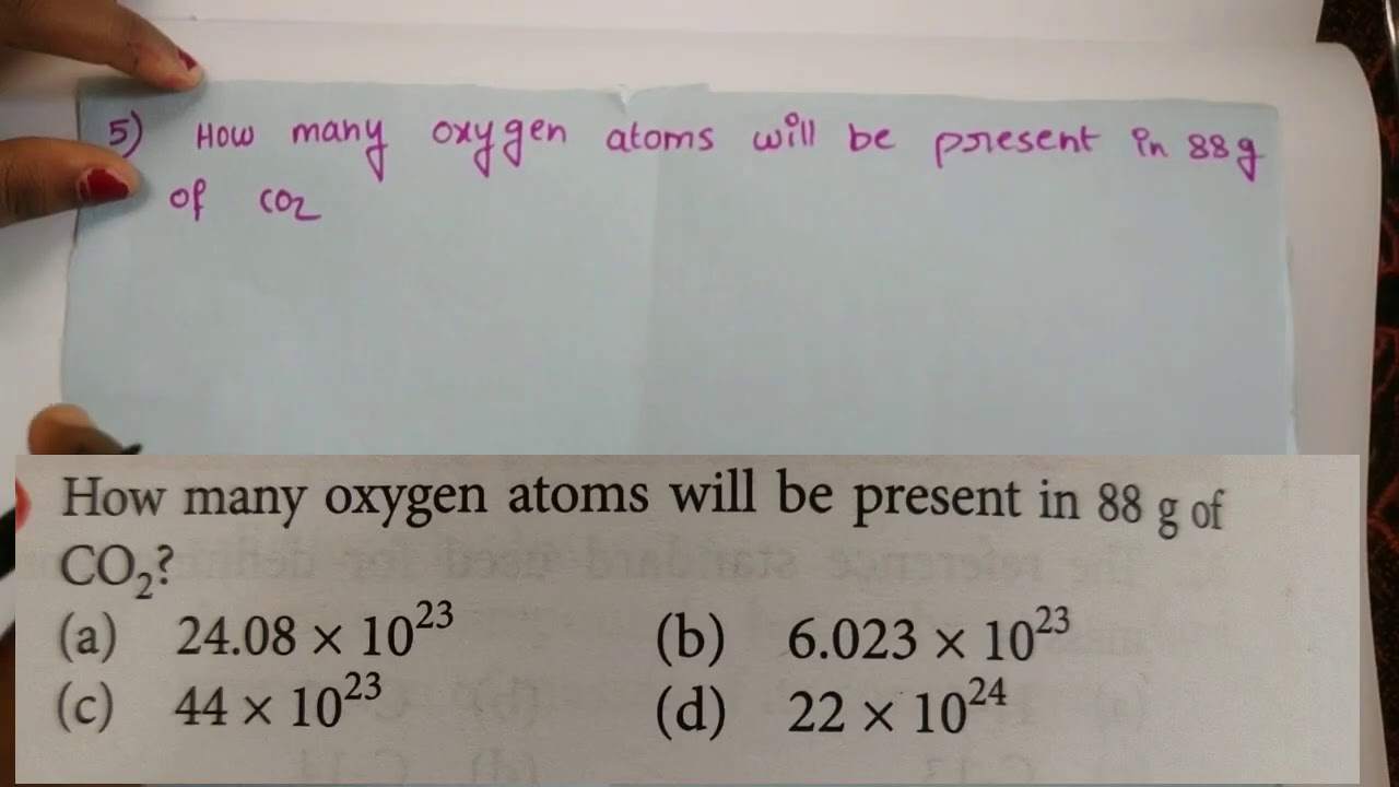 Hw Many Oxygen Atoms Present In 88G Of Co2?