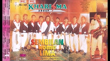 SEMBILAN Koma LIMA / KHARISMA GROUP (original Full)