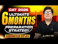 CAT 2026 | This 6-Month Plan Gets You 99 Percentile | MBA Pathshala