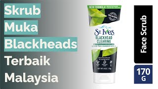 10 Skrub Muka Blackheads Terbaik Malaysia