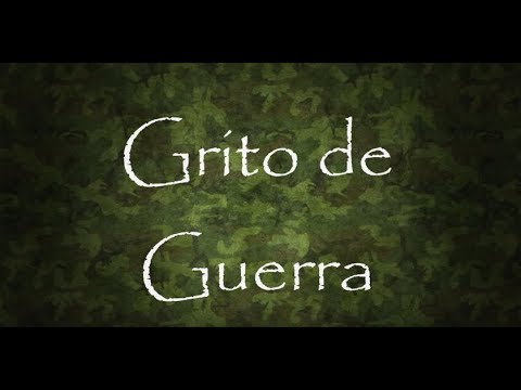 Grito de Guerra - (Pista y Letra)