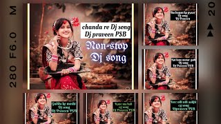 Non-Stop cg dj song// #djsagarkanker //dj Praveen PSB//#cgdjremixsong2022 //#djviral