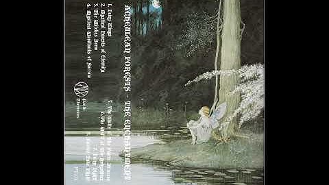 Acheulean Forests - The Enchantment (full Dungeon Synth album)