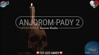 Anjorom-pady 2: Tantara Aceem Radio #gasyrakoto