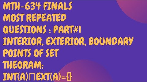 MTH634|Most Repeated questions for finals|Part#1