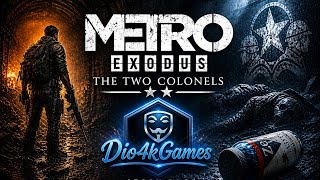 The Two Colonels | Metro Exodus PS5 Final Part