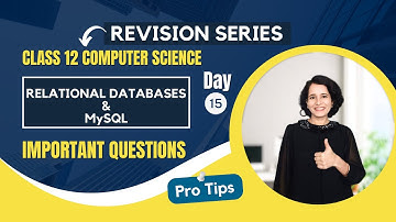 Day 15 - Relational Databases & MySQL - PYQs | Class 12 Computer Science