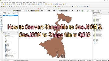 How to Convert Shape file to GeoJSON & GeoJSON to Shape file in QGIS