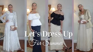 DRESSED UP SUMMER LOOKS