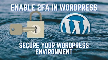 Enable Two Factor Authentication in WordPress | Protect Your WordPress Login | Super Easy, No Coding