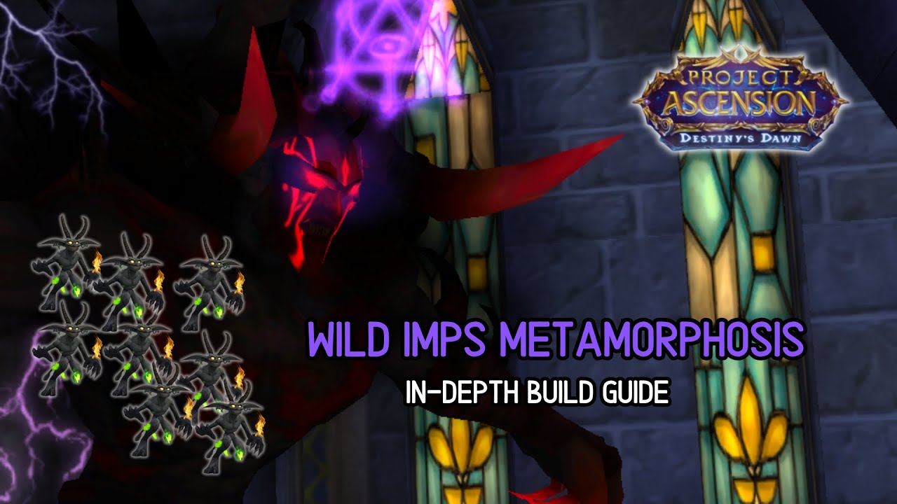 Wild Imps In-Depth Build Guide - Ascension Wildcard  s9