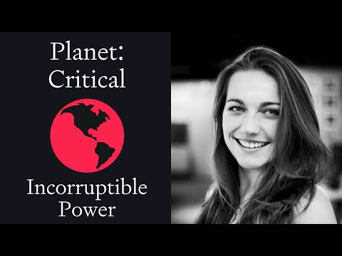 Incorruptible Power
