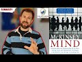 The McKinsey Mind - Understanding and Implementing the Problem-Solving Tools and Management Techniques of the World's Top Strategic Consulting Firm by Ethan M. Rasiel and Paul N. Friga