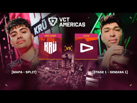 KRÜ vs LOUD — VCT Americas Stage 1 — Semana 1 Día 1 — Mapa 3