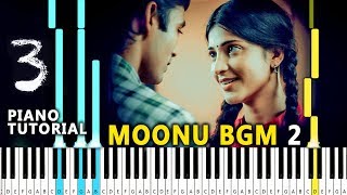 Video thumbnail of "Moonu 3 BGM Piano Cover 2 | Moonu Bgm Piano Tutorial | Synthesia Keyboard Tutorials Tamil"
