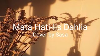 Mata Hati Lyrics Cover by Sasa