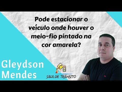 Vídeo: O que significam meios-fios pintados de amarelo?