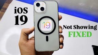 iOS 19 Beta Not Showing in iPhone || How to Get iOS 19 Beta