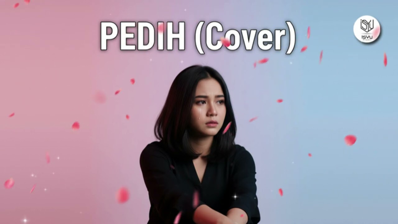 Pedih - Last Child | Cover by IsYu