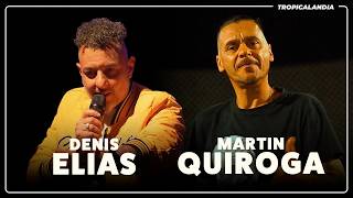 Martín Quiroga Y Denis Elias 🔥 PLENAS Enganchadas