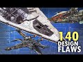 140 design flaws in star wars ships  vehicles