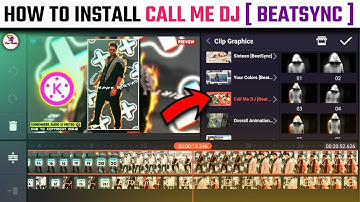 How To Install 🔥 CALL ME DJ [BEATSYNC] Effect In Kinemaster | Beatsync Effect Kaise Install Kare