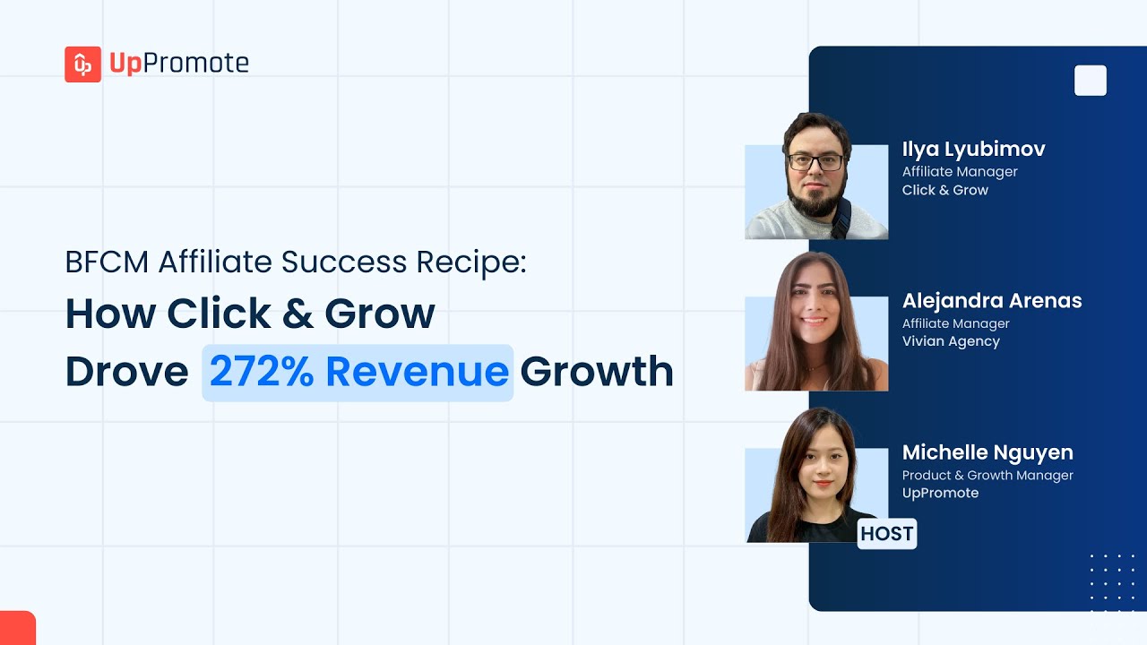 Vivian Agency and Click and Grow affiliate program webinar with UpPromote