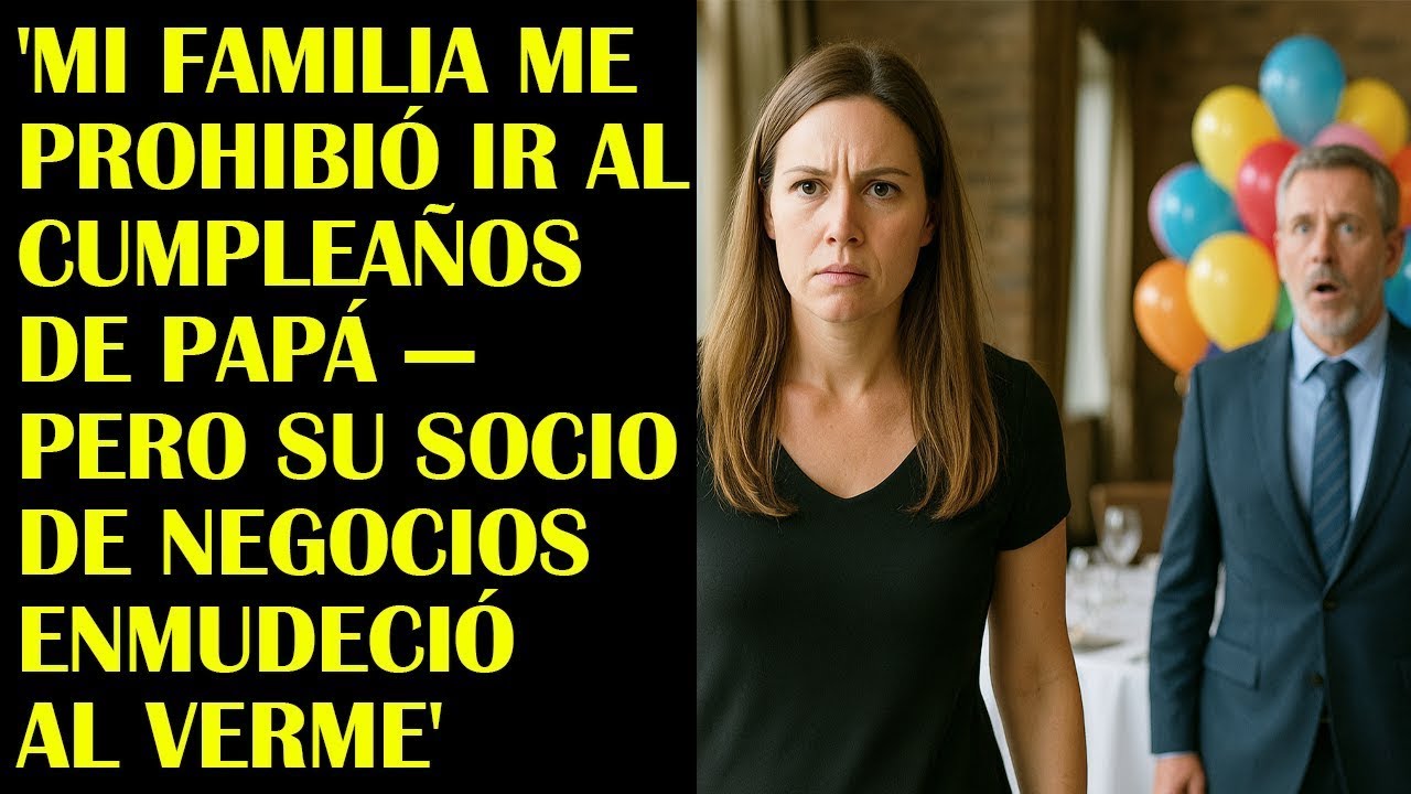 'Mi familia me prohibió ir al cumpleaños de papá — pero su socio de negocios enmudeció al verme'