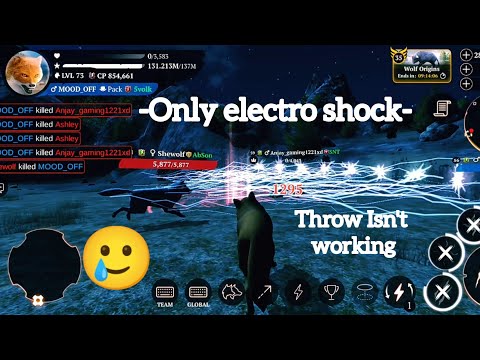 The wolf- I'm using only Electro Shock|| Throw Isn't working always Today...||