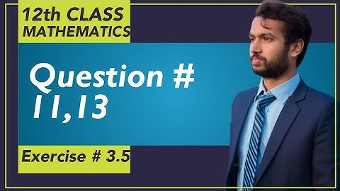 Exercise # 3.5 [Part 3/4] || Integration Chapter # 3 - Lec# 29 || 2nd Year Mathematics