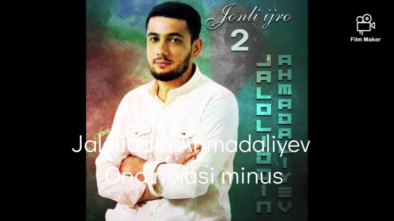 Jaloliddin Ahmadaliyev Ona nolasi (minus) karaoke YouTube