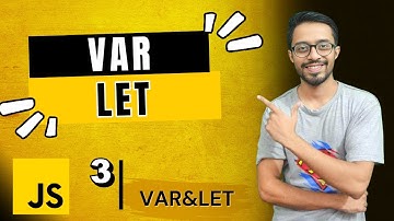 Var , let in JavaScript |  JavaScript tutorial for beginners in Hindi/Urdu #3