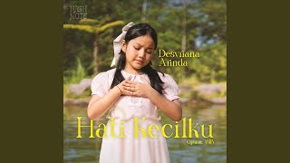 Hati Kecilku