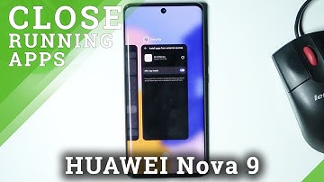 How to Close Running Apps in HUAWEI Nova 9 – Turn Off Background Apps