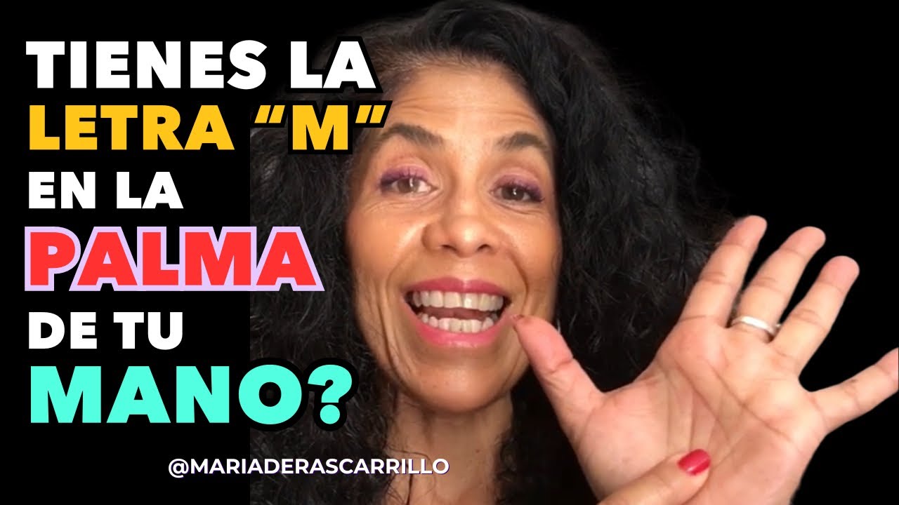 TIENES LA LETRA “M” EN LA PALMA DE TU MANO?! - YouTube