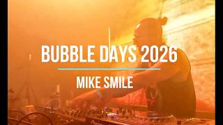 Mike Smile - BUBBLE DAYS 🫧 2026 | URBAN BEACH  290526