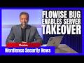 Critical RCE in Flowise AI Platform | Wordfence Security News Clip | June 1, 2026