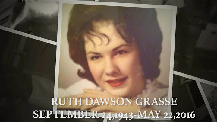 Ruth Dawson Grasse Memorial Service