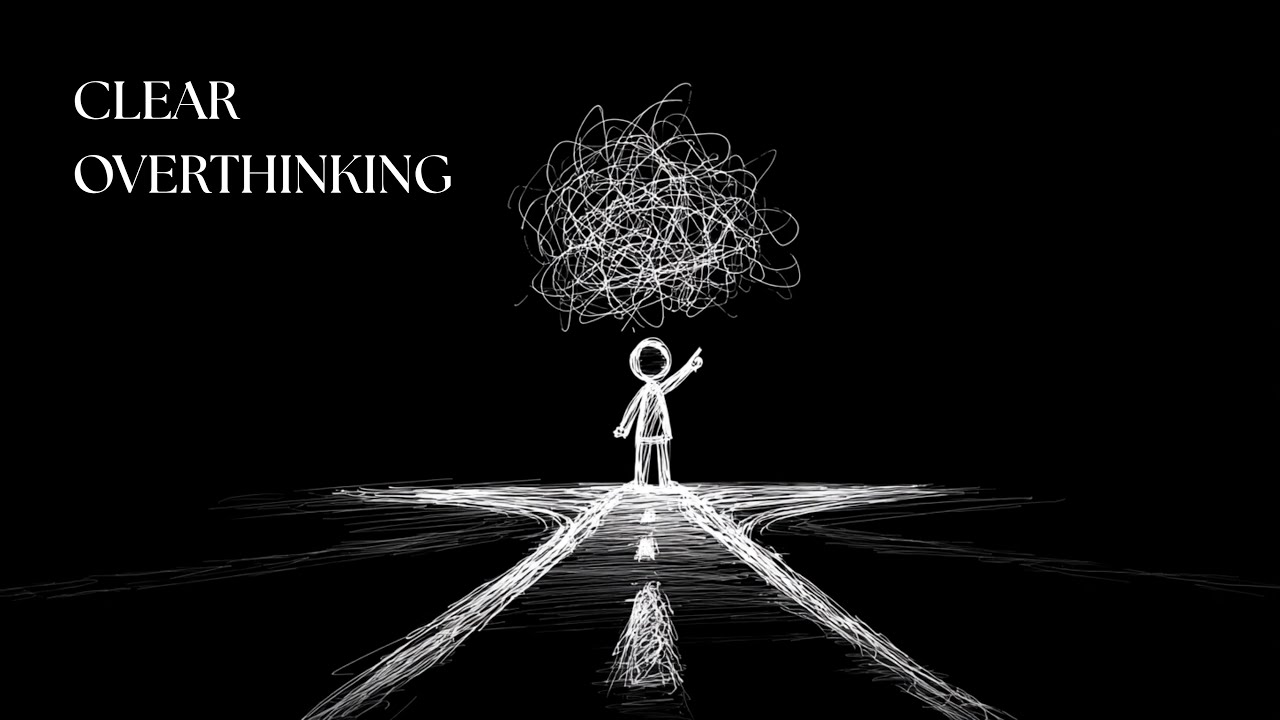 Stop Overthinking & Find Your Way