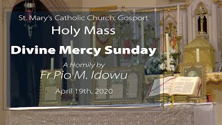 Divine Mercy Sunday. Homily by Fr Pio M. Idowu