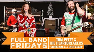 Tom Petty & The Heartbreakers 'Christmas All Over Again' | CME Full Band Friday