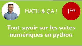 Tout savoir sur les suites numériques en python