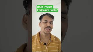 Does Private Endpoints Costs? #fb #tech #ai #post #pov #jobs #clouds #cloud #yt #ytshorts #viral