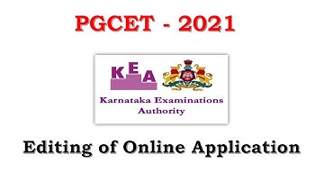 PGCET 2021 | Editing Online Application