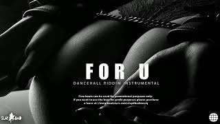 Dancehall Riddim Instrumental 2026  - [ FOR U]