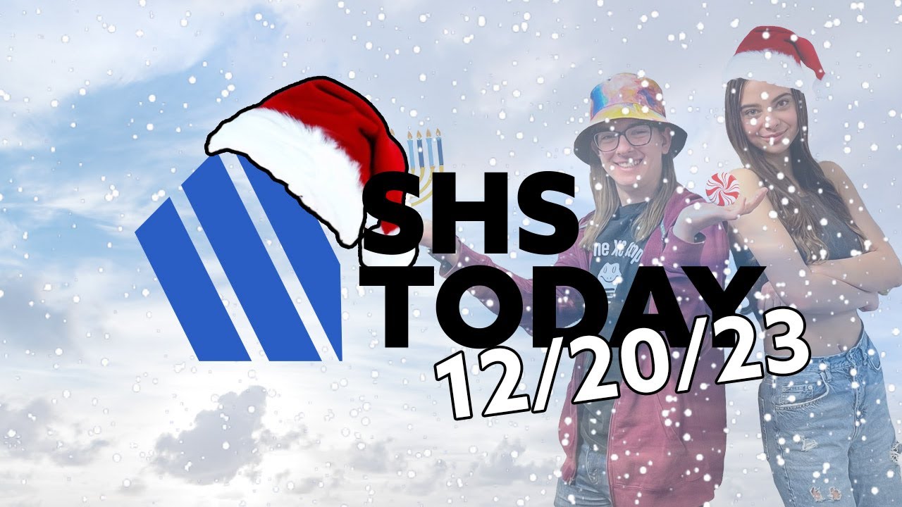 SHS Today 12.20.23 - YouTube