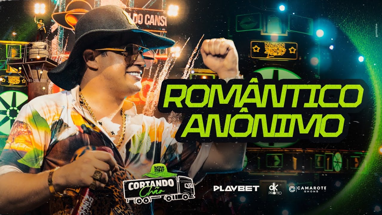 Natanzinho Lima - Romântico Anônimo - Cortando Chão Cuiabá/MT