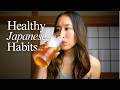 7 Simple Japanese Habits for Healthier Life 🎏🎐🌿